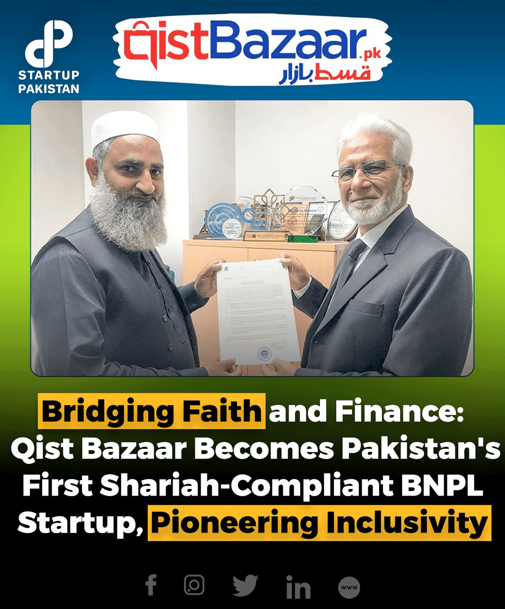 Bridging Faith and Finance: Qist Bazaar Becomes Pakistan’s First Shariah-Compliant BNPL Startup, Pioneering Inclusivity
